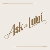 Ask For Luigi Restaurant logo
